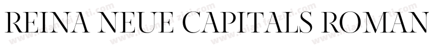 Reina Neue Capitals Roman字体转换